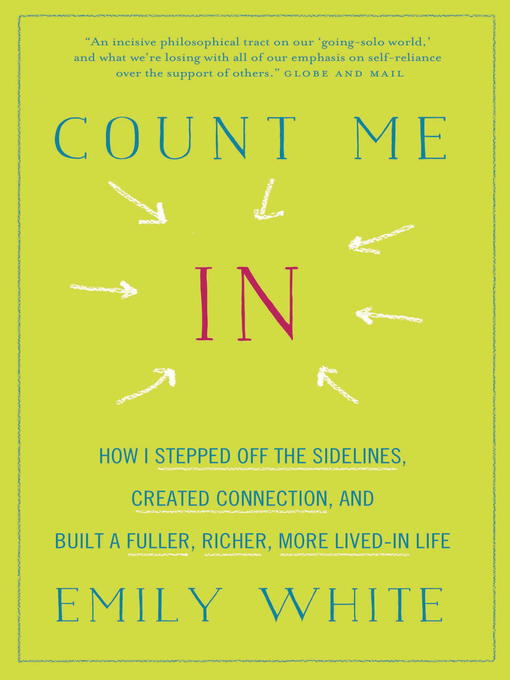 Title details for Count Me In by Emily White - Available